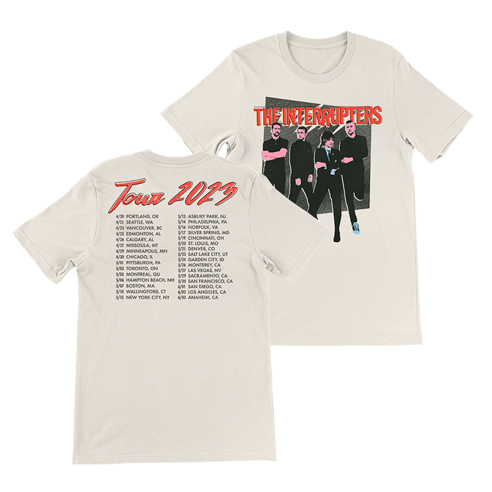 The Interrupters Official Merchandise. 100% cotton natural colored t-shirt with a 90's inspired graphic photo of the band on the front and the Spring 2023 Tour Dates printed on the back.