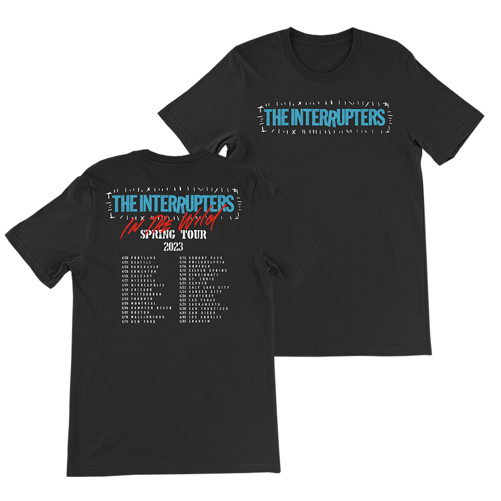The Interrupters Official Merchandise. 100% black cotton t-shirt with the 2023 Spring Tour dates on the back and The Interrupters blue logo with with punk looking printed stitching.
